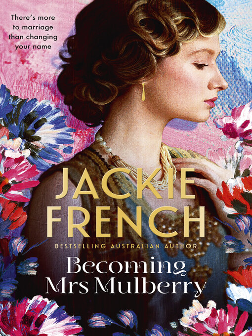 Title details for Becoming Mrs Mulberry by Jackie French - Wait list